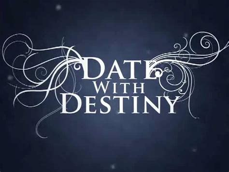 Dating with destiny - Definition of date with destiny in the Idioms Dictionary. date with destiny phrase. What does date with destiny expression mean? Definitions by the largest Idiom Dictionary.
